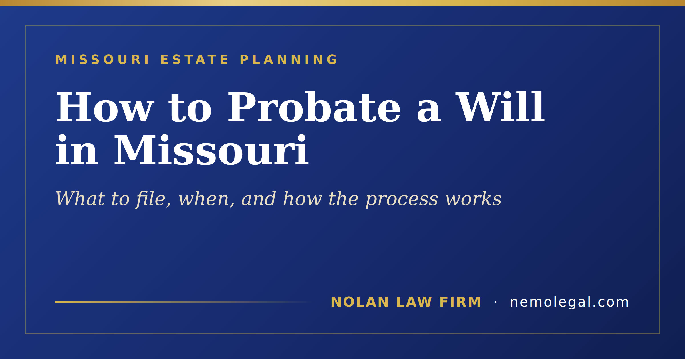 How to probate a will in Missouri